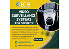 Video Surveillance Baltimore – Advanced Security Solutions by ICS Security Solutions