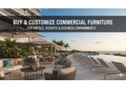 Buy & Customize Commercial Furniture for Hotels, Resorts & Business Environments